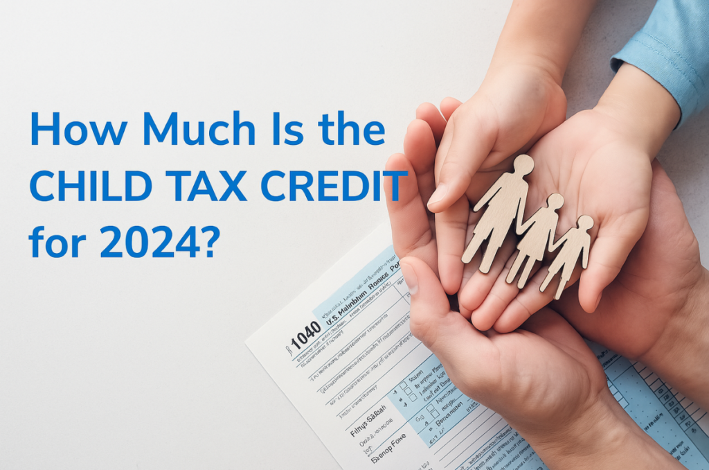 child-tax-credit-2024-amount